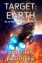 [Extinction Wars 05] • Target · Earth (Extinction Wars Book 5)